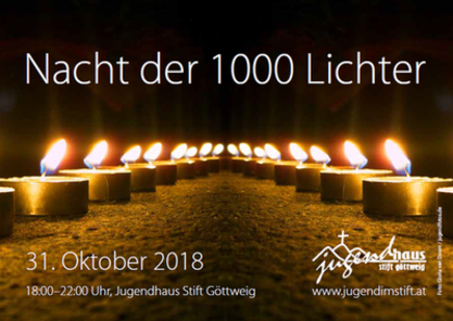 Nacht der 1000 Lichter / Jugendhaus Stift Göttweig Flyer_Nacht der 1000 Lichter_2018